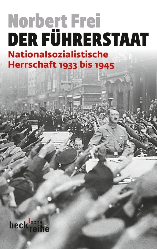 Cover: 9783406644498 | Der Führerstaat | Nationalsozialistische Herrschaft 1933 bis 1945