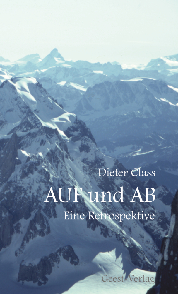 Cover: 9783866858398 | Auf und Ab | Eine Retrospektive | Dieter Class | Taschenbuch | 278 S.