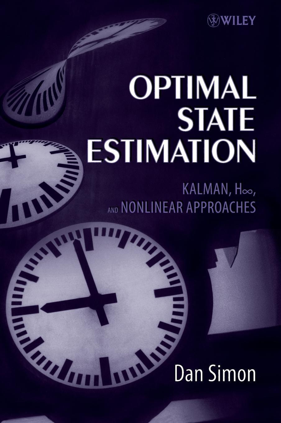 Cover: 9780471708582 | Optimal State Estimation | Simon | Buch | HC gerader Rücken kaschiert