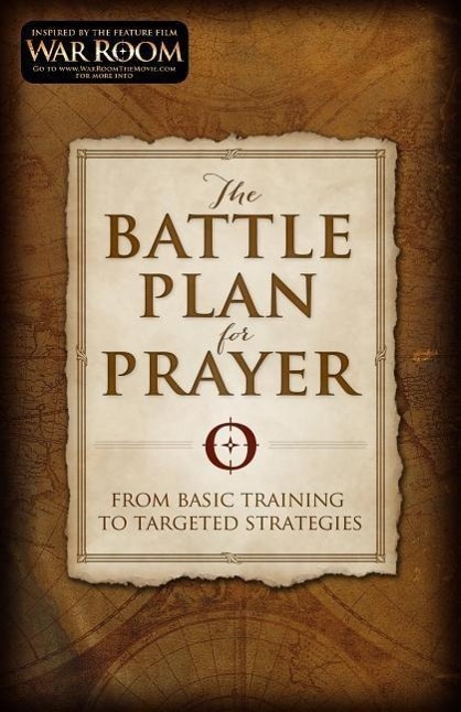 Cover: 9781433688669 | The Battle Plan for Prayer | Stephen Kendrick (u. a.) | Taschenbuch