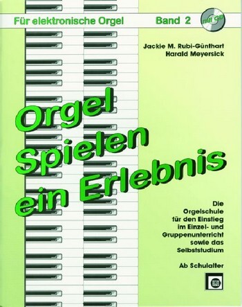 Cover: 9790009010995 | Orgel Spielen ein Erlebnis Band 2 (+CD) | M. Jackie Rubi-Günthart