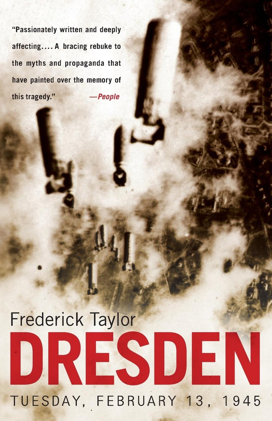 Cover: 9780060006778 | Dresden | Tuesday, February 13, 1945 | Frederick Taylor | Taschenbuch