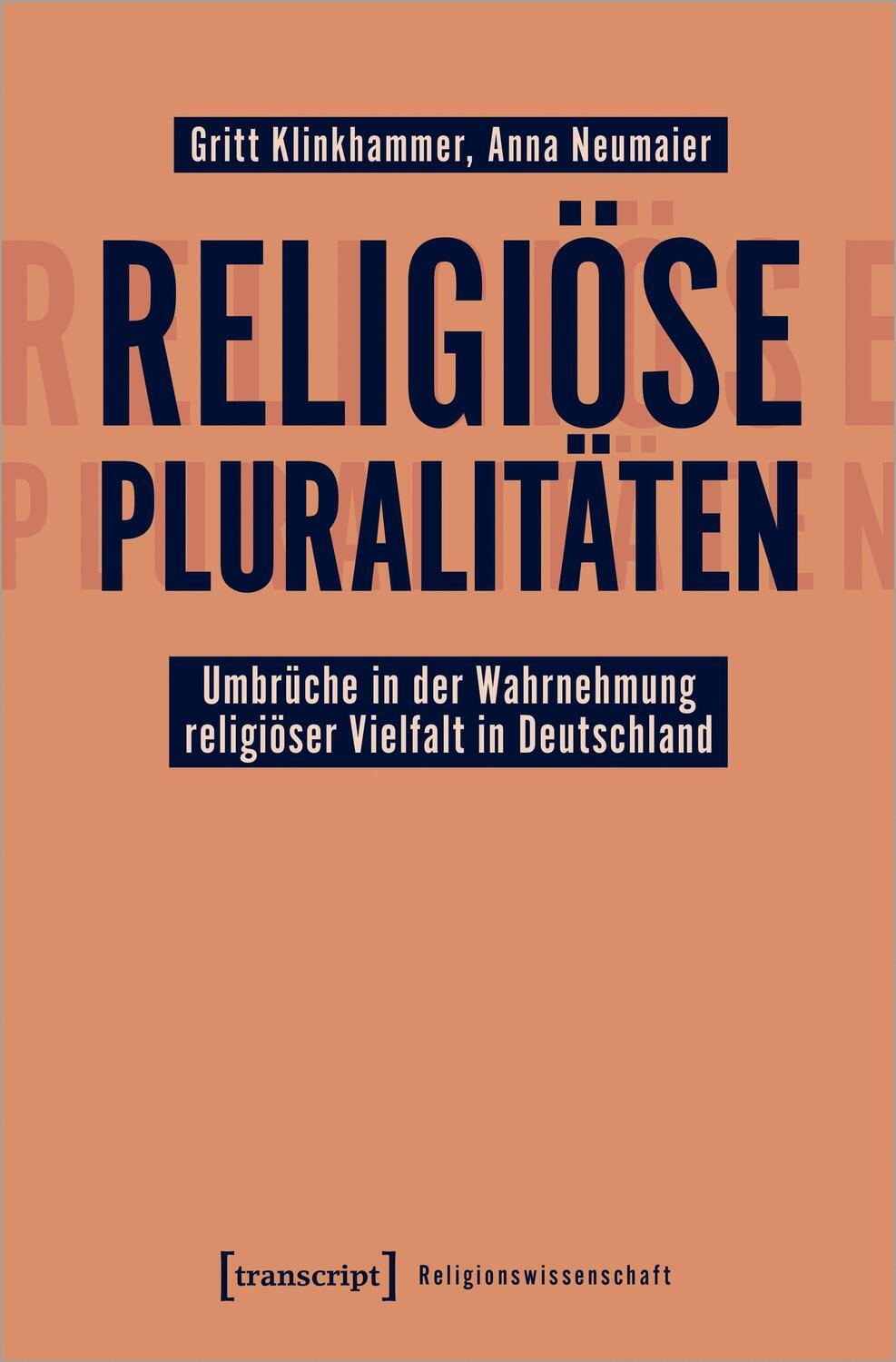 Cover: 9783837651904 | Religiöse Pluralitäten - Umbrüche in der Wahrnehmung religiöser...
