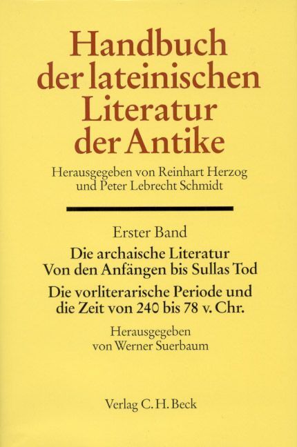 Cover: 9783406481345 | Handbuch der lateinischen Literatur der Antike Bd. 1: Die...