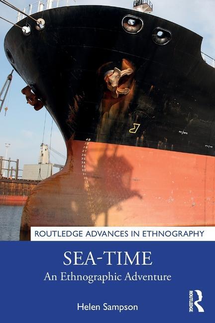 Cover: 9781032576060 | Sea-Time | An Ethnographic Adventure | Helen Sampson | Taschenbuch
