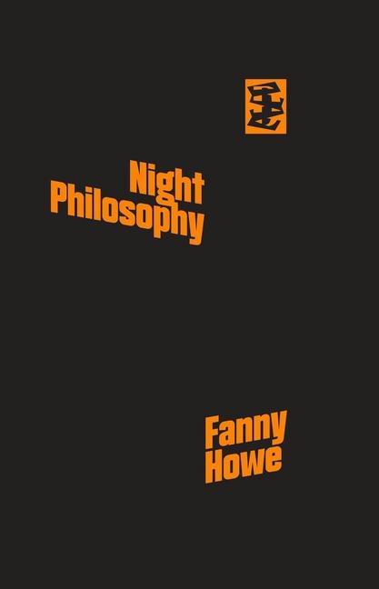 Cover: 9781916425026 | Night Philosophy | Fanny Howe | Taschenbuch | Kartoniert / Broschiert