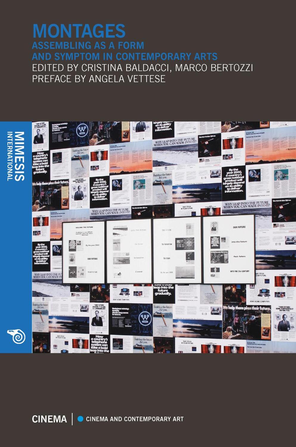Cover: 9788869771026 | Montages | Assembling as a Form and Symptom in Contemporary Arts