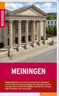 Cover: 9783963118685 | Meiningen. Stadtführer | Stadtführer | Doris Weilandt | Taschenbuch