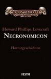 Cover: 9783865520630 | Necronomicon. Gesammelte Werke 4 | Howard Phillips Lovecraft | Buch
