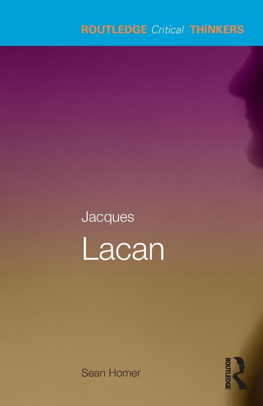 Cover: 9780415256179 | Jacques Lacan | Sean Homer | Taschenbuch | Einband - flex.(Paperback)