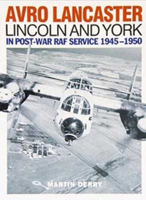 Cover: 9781905414130 | Avro Lancaster Lincoln and York | In Post-War RAF Service 1945-1950