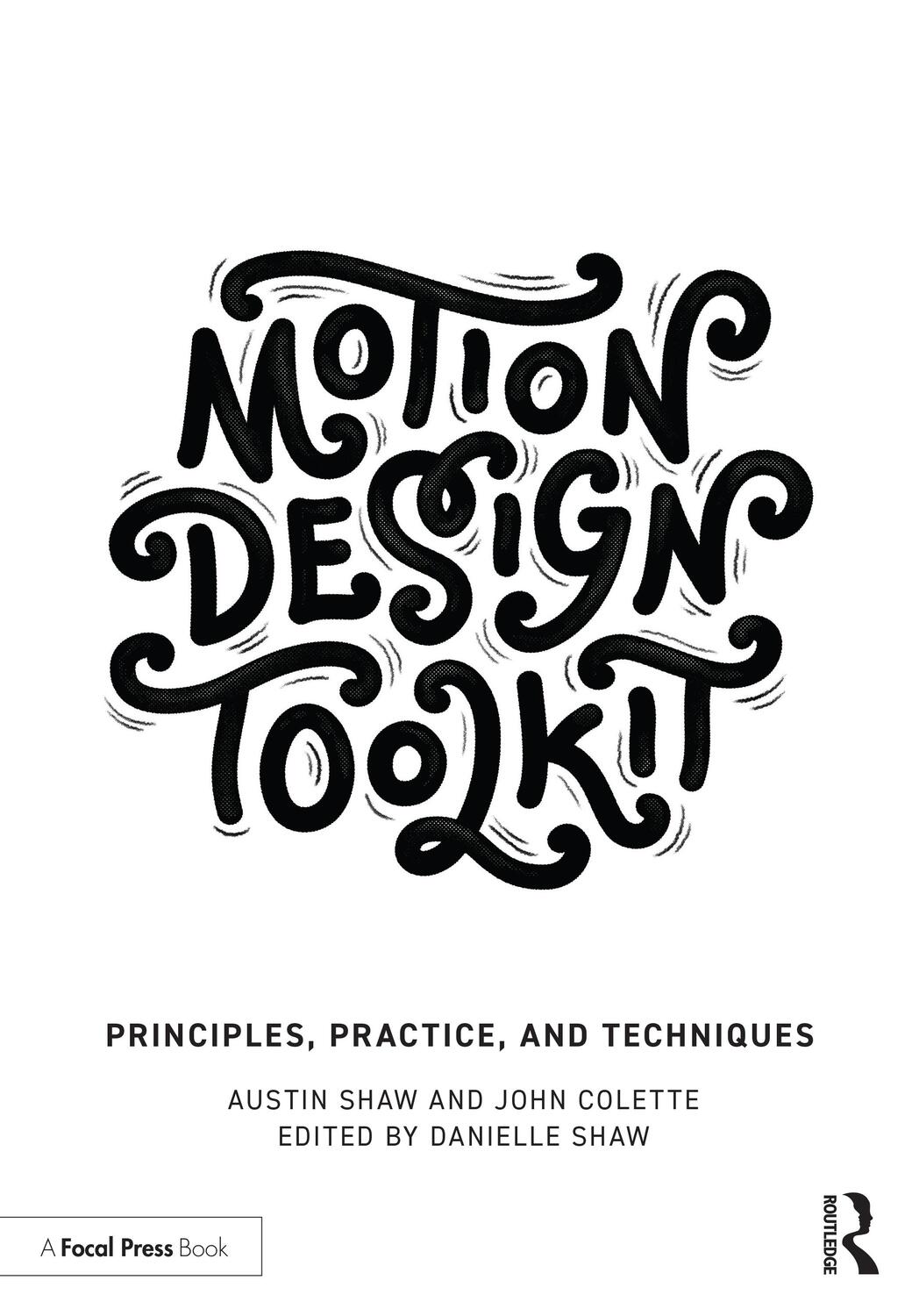 Cover: 9781032060576 | Motion Design Toolkit | Principles, Practice, and Techniques | Buch