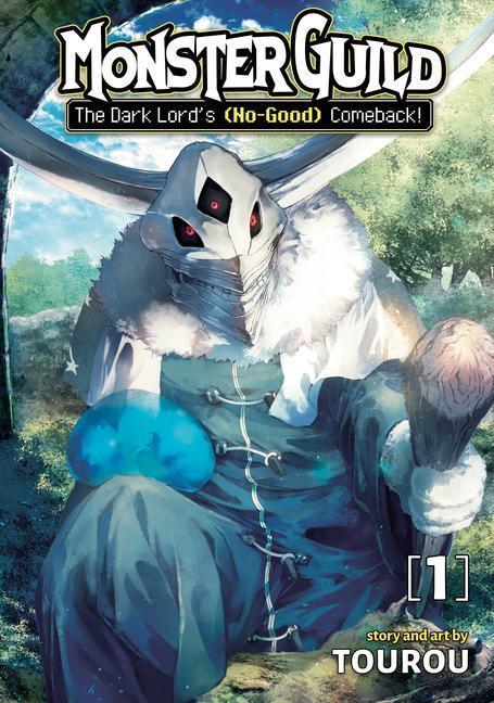 Cover: 9781648275944 | Monster Guild: The Dark Lord's (No-Good) Comeback! Vol. 1 | Tourou