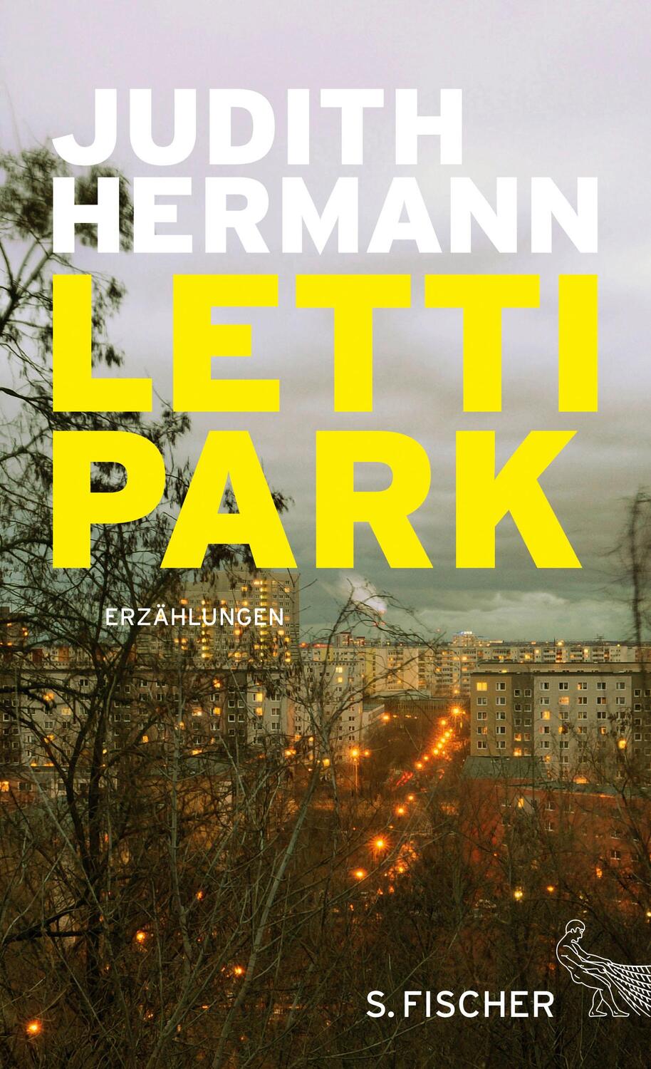 Cover: 9783100024930 | Lettipark | Erzählungen | Judith Hermann | Buch | Deutsch | 2016