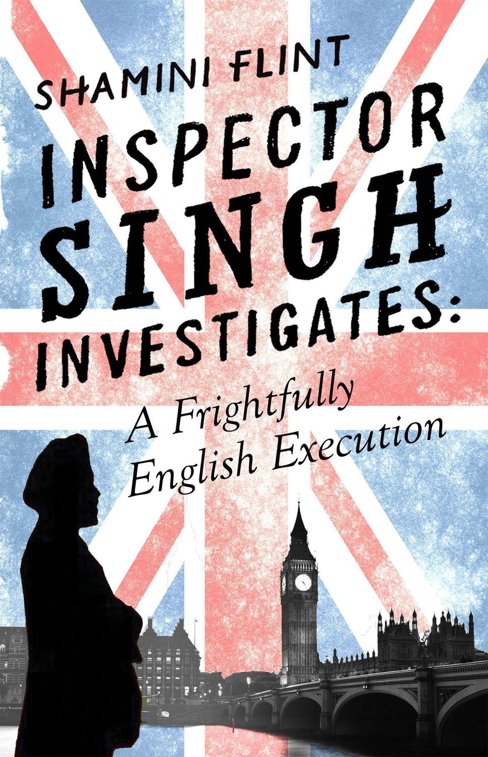 Cover: 9780349402727 | Inspector Singh Investigates: A Frightfully English Execution | Flint