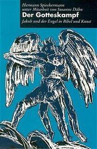 Cover: 9783290171520 | Der Gotteskampf | Jakob und der Engel in Bibel und Kunst