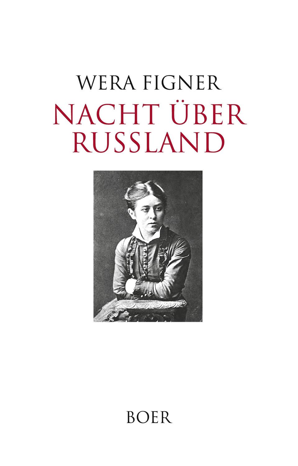 Cover: 9783966623964 | Nacht über Russland | Lebenserinnerungen | Wera Figner | Buch | 432 S.