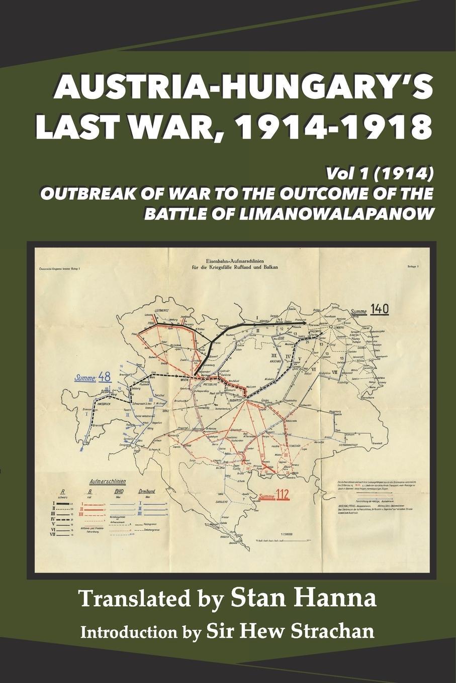 Cover: 9781927537756 | Austria-Hungary's Last War, 1914-1918 Vol 1 (1914) | Taschenbuch