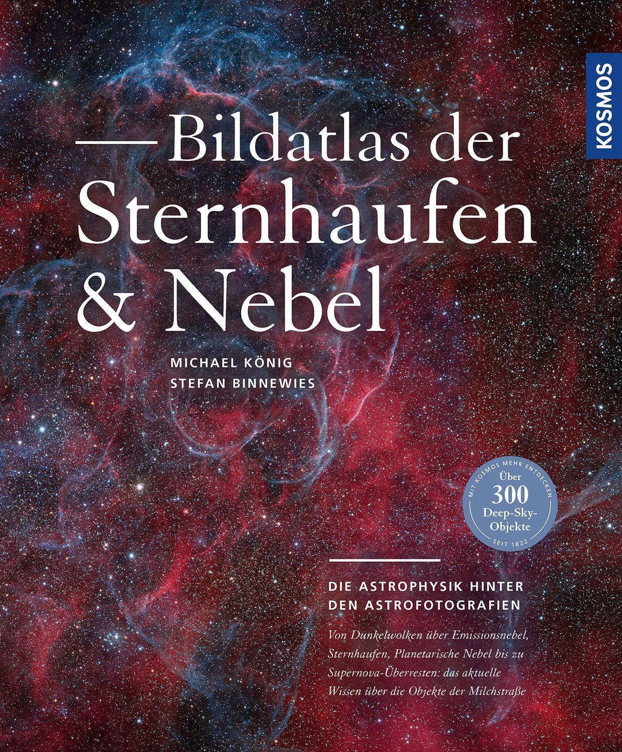 Cover: 9783440169346 | Bildatlas der Sternhaufen und Nebel | Stefan Binnewies (u. a.) | Buch
