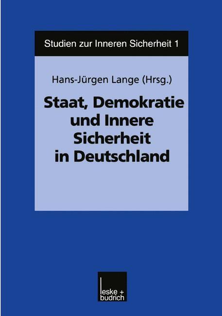 Cover: 9783810022677 | Staat, Demokratie und Innere Sicherheit in Deutschland | Lange | Buch