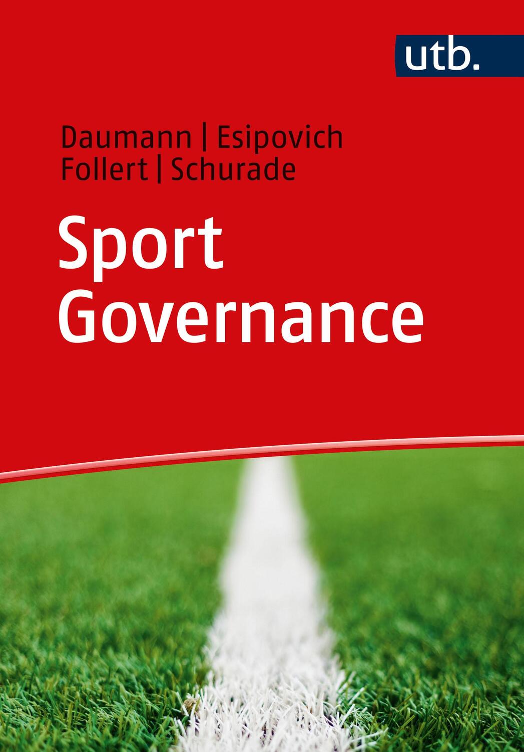 Cover: 9783825261924 | Sport Governance | Theorie, Praxis, Herausforderungen | Taschenbuch