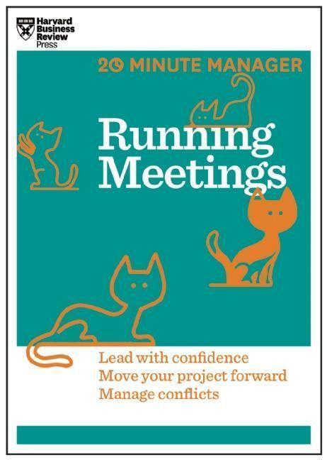 Cover: 9781625272256 | Running Meetings (HBR 20-Minute Manager Series) | Review | Taschenbuch