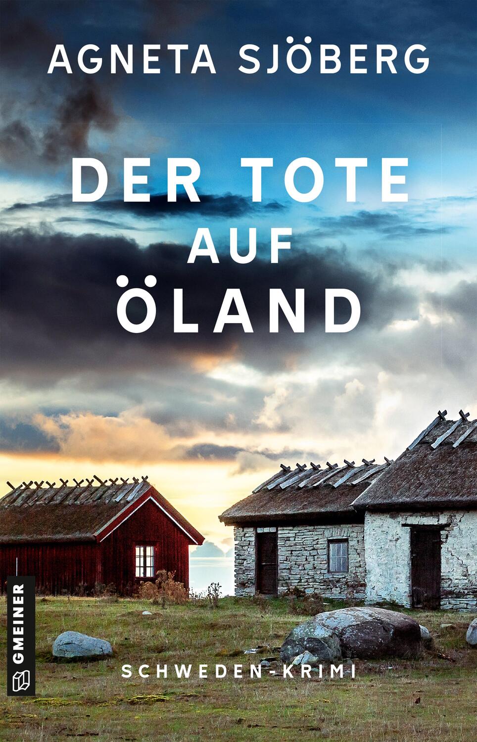 Cover: 9783839205761 | Der Tote auf Öland | Kriminalroman | Agneta Sjöberg | Taschenbuch