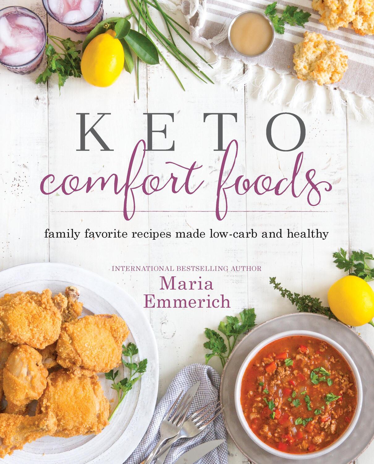 Cover: 9781628602579 | Keto Comfort Foods: Family Favorite Recipes Made Low-Carb and Healthy