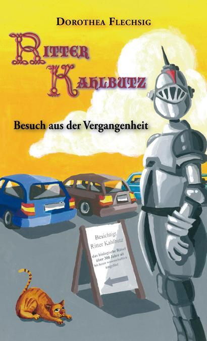 Cover: 9783943030402 | Ritter Kahlbutz | Besuch aus der Vergangenheit | Dorothea Flechsig