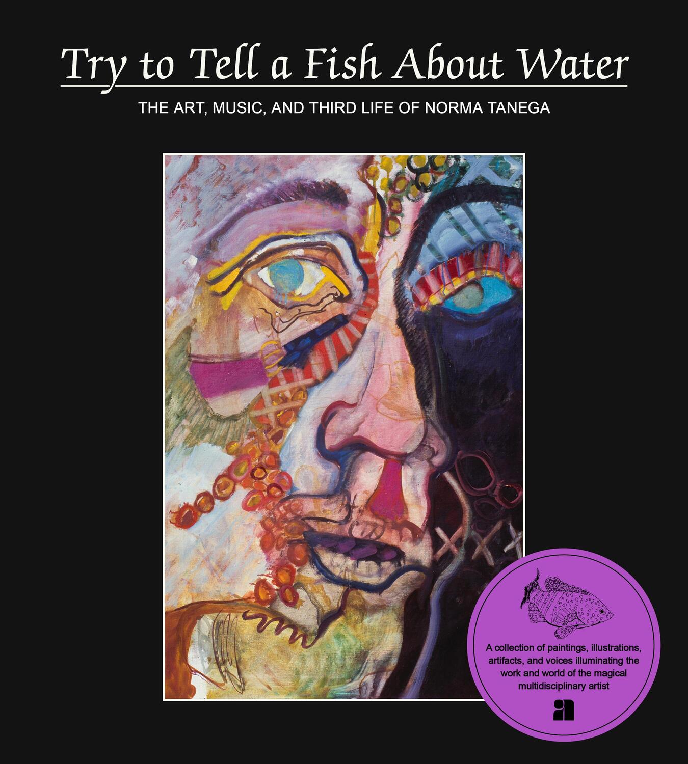 Cover: 9781944860356 | Try to Tell a Fish about Water | Buch | Gebunden | Englisch | 2022