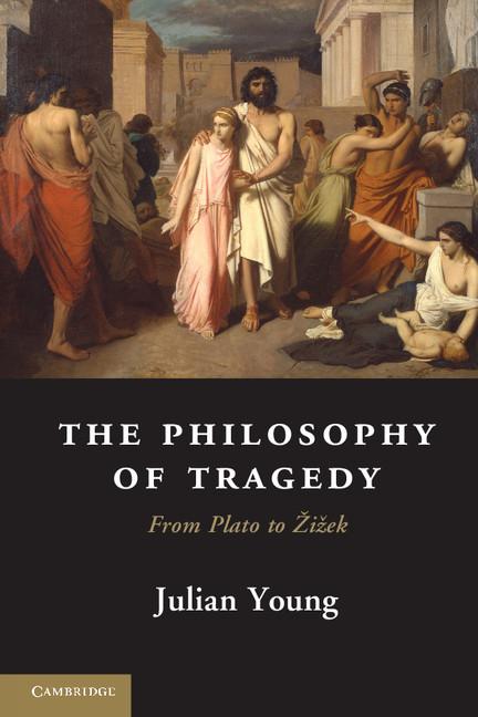 Cover: 9781107621961 | The Philosophy of Tragedy | Julian Young | Taschenbuch | Englisch