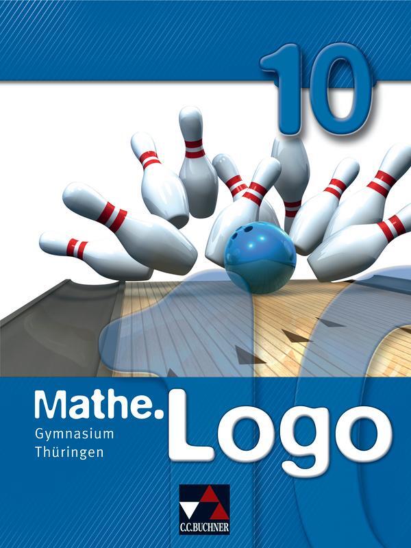 Cover: 9783766184108 | Mathe.Logo 10 Gymnasium Thüringen | Barbara Enghardt (u. a.) | Buch