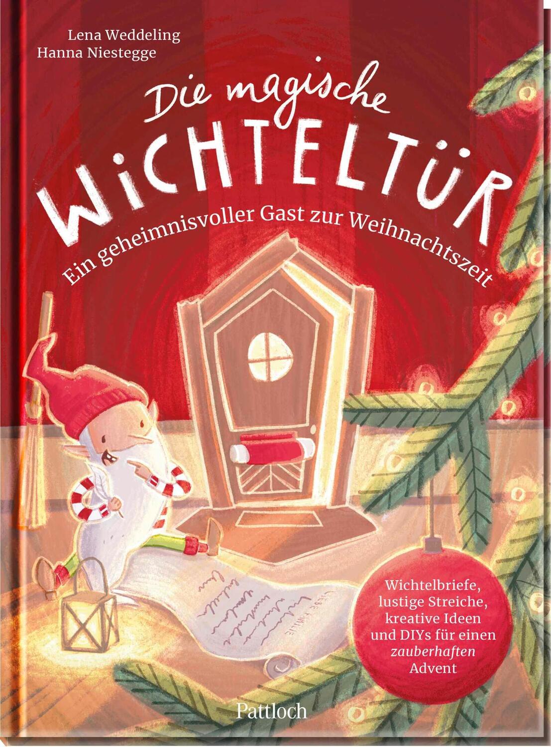 Cover: 9783629010506 | Die magische Wichteltür. Ein geheimnisvoller Gast zur Weihnachtszeit