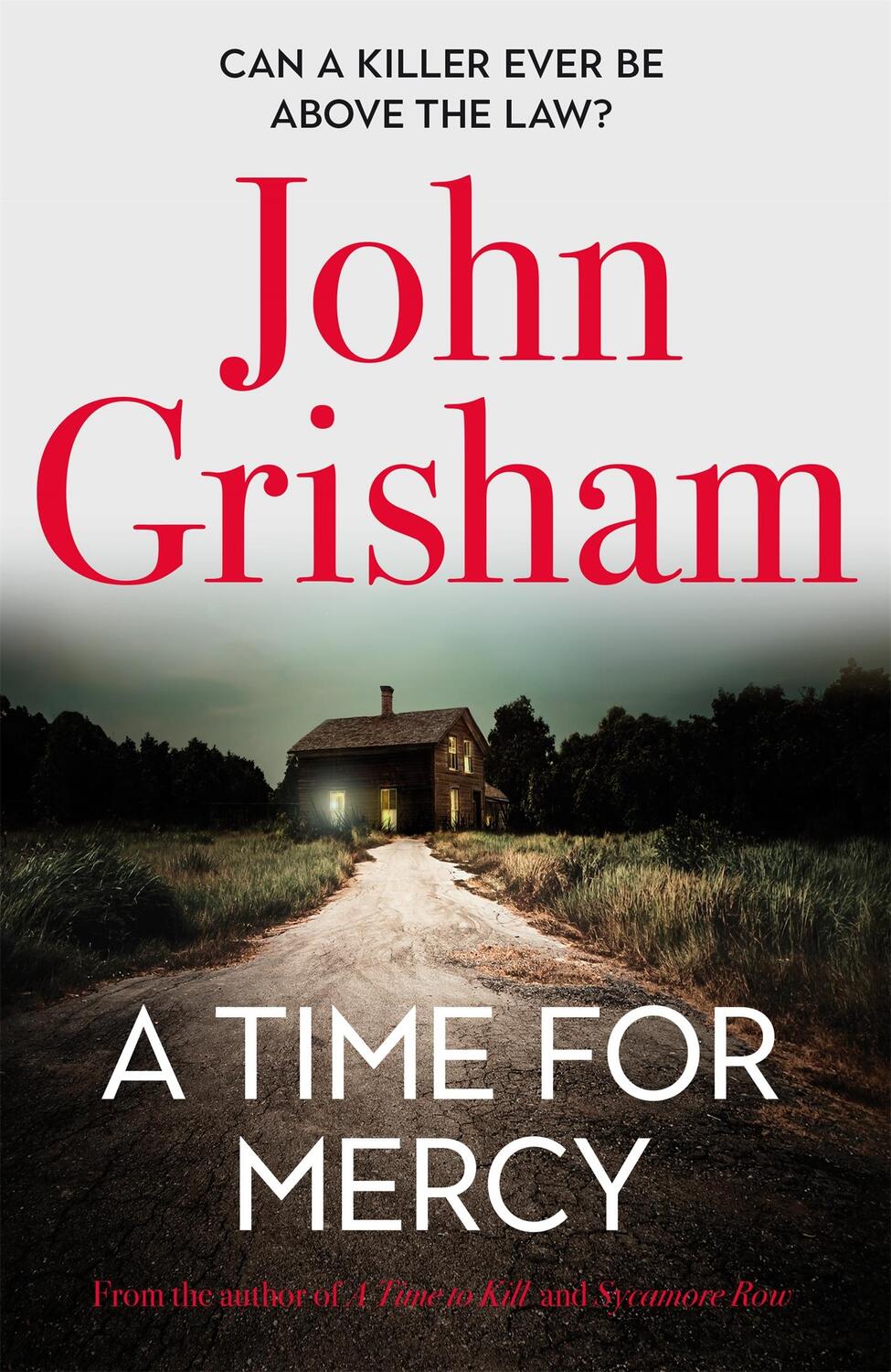 Cover: 9781529342321 | A Time for Mercy | John Grisham's No. 1 Bestseller | John Grisham