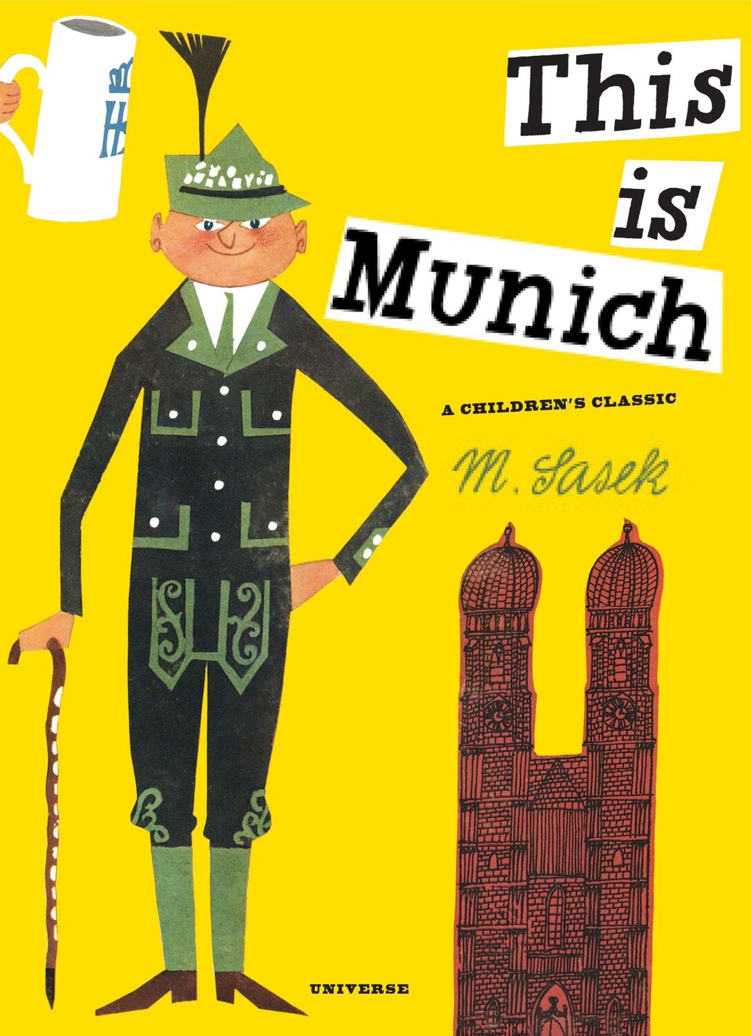 Cover: 9780789324269 | This is Munich | A Children's Classic | Miroslav Sasek | Buch | 2012