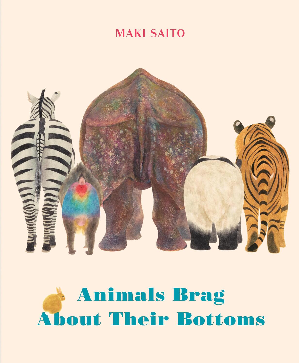Cover: 9781771647106 | Animals Brag about Their Bottoms | Maki Sato | Buch | Gebunden | 2020