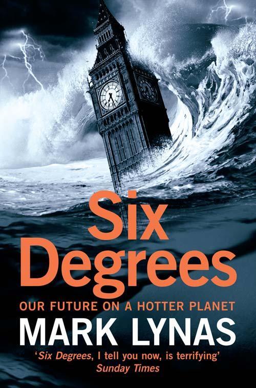 Cover: 9780007209057 | Six Degrees | Our Future on a Hotter Planet | Mark Lynas | Taschenbuch