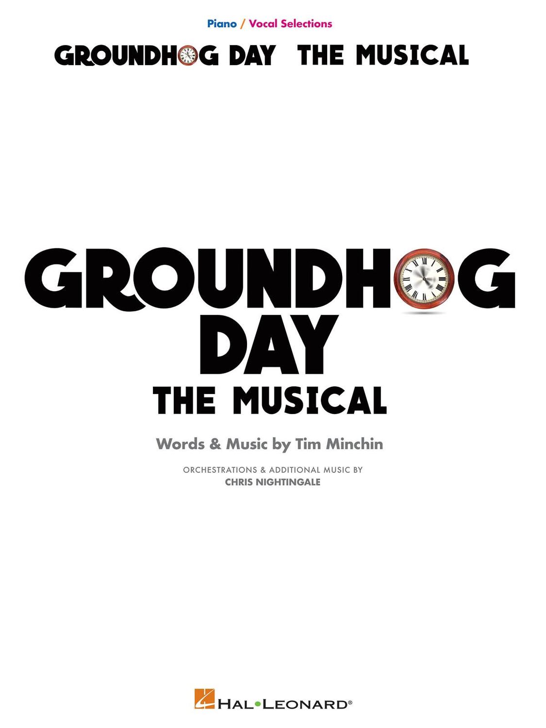 Cover: 888680796570 | Groundhog Day | The Musical Piano/Vocal Selections | Tim Minchin