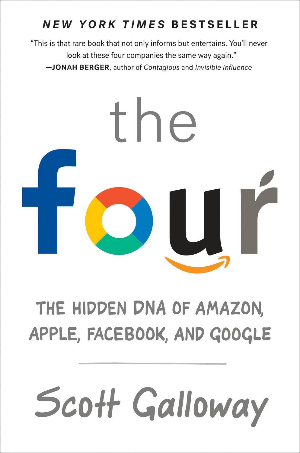 Cover: 9780525540397 | The Four | The Hidden DNA of Amazon, Apple, Facebook, and Google