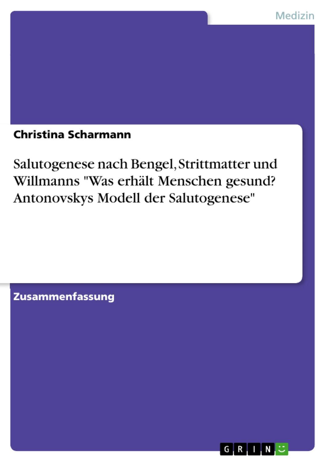 Cover: 9783668237155 | Salutogenese nach Bengel, Strittmatter und Willmanns "Was erhält...