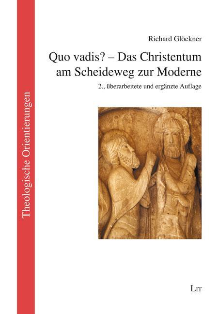 Cover: 9783643251435 | Quo vadis? - Das Christentum am Scheideweg zur Moderne | Glöckner