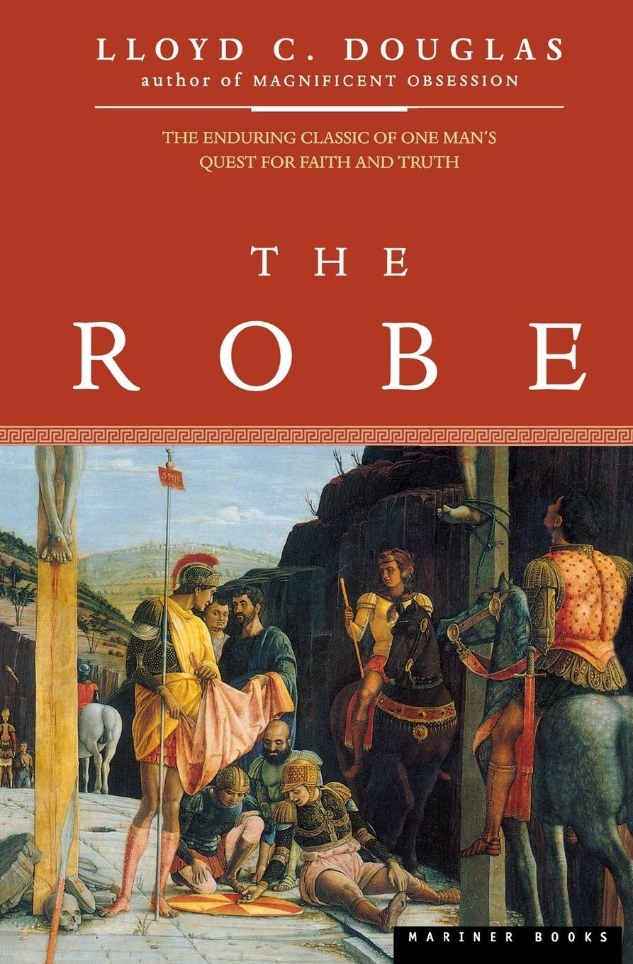 Cover: 9780395957752 | The Robe | Lloyd C Douglas | Taschenbuch | Paperback | Englisch | 1999