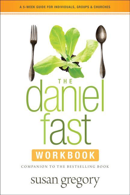 Cover: 9781414387901 | The Daniel Fast Workbook | Susan Gregory | Taschenbuch | Englisch