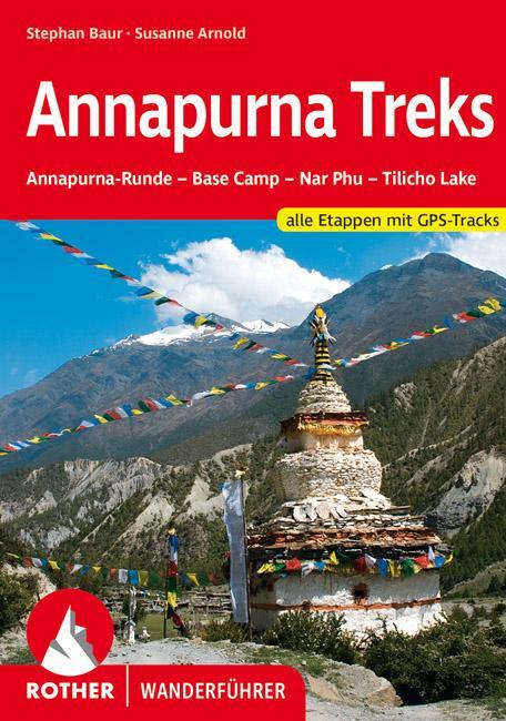 Cover: 9783763343942 | Annapurna Treks | Stephan Baur (u. a.) | Taschenbuch | 304 S. | 2012
