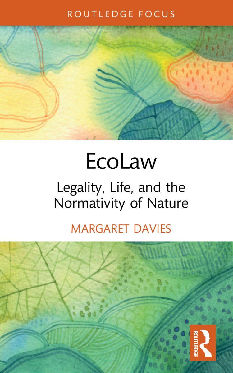 Cover: 9780367651992 | EcoLaw | Legality, Life, and the Normativity of Nature | Davies | Buch
