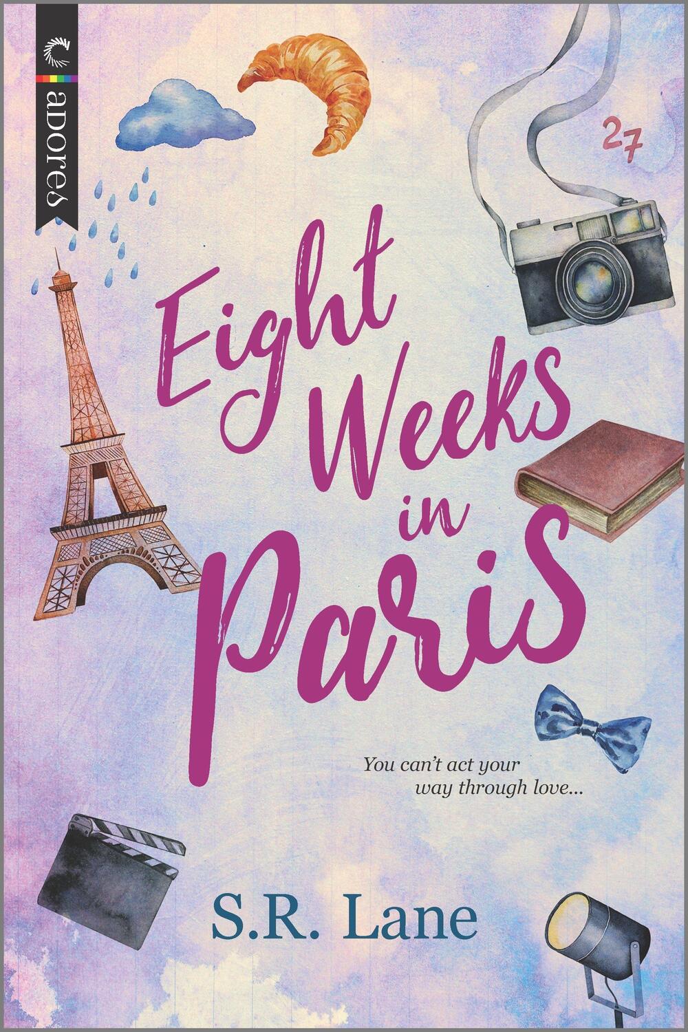 Cover: 9781335623928 | Eight Weeks in Paris | The Perfect Beach Read | S R Lane | Taschenbuch