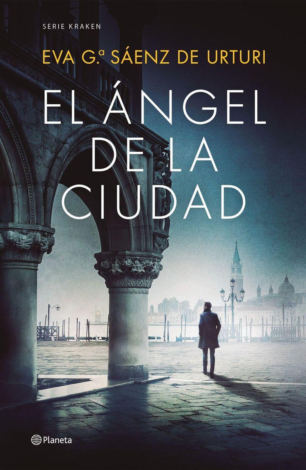 Cover: 9788408270423 | El angel de la ciudad | Eva Garcia Saenz de Urturi | Buch | Spanisch