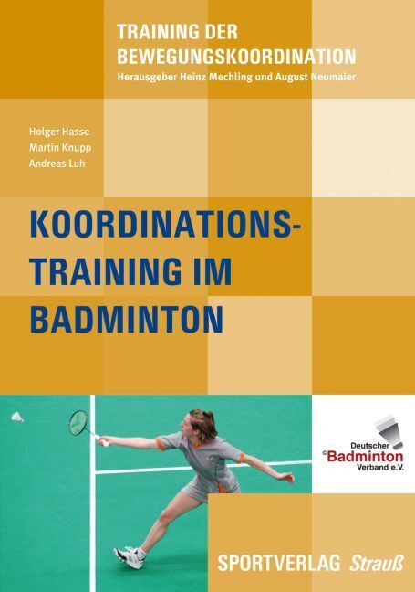 Cover: 9783868841091 | Koordinationstraining im Badminton | Holger Hasse (u. a.) | Buch