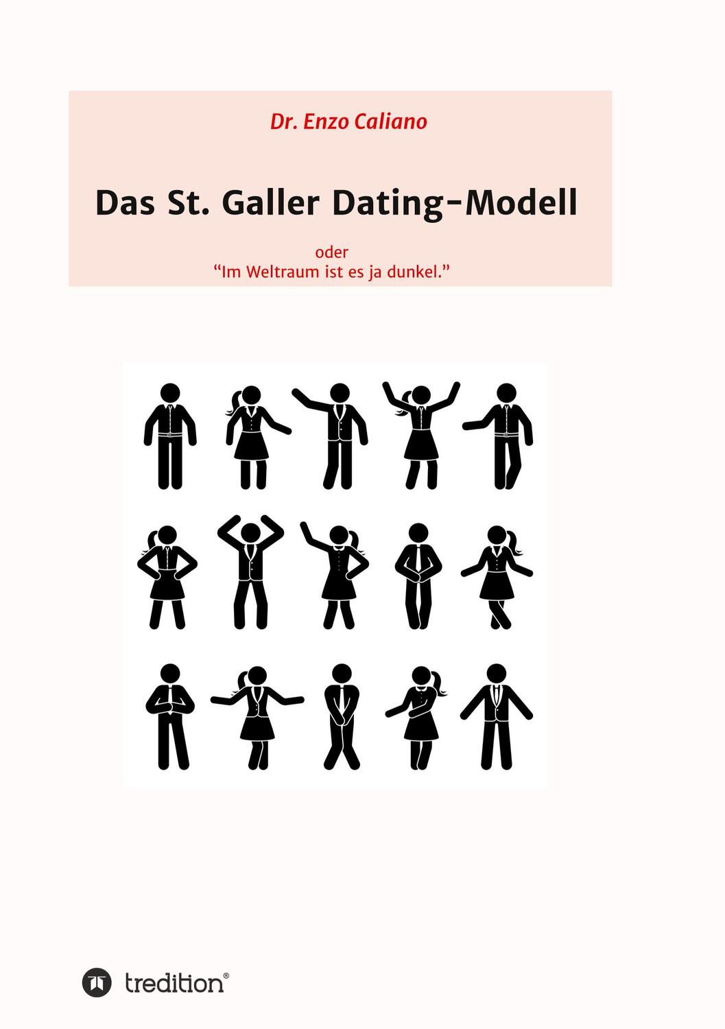 Cover: 9783347112483 | Das St. Galler Dating-Modell | oder "Im Weltall ist es ja dunkel"