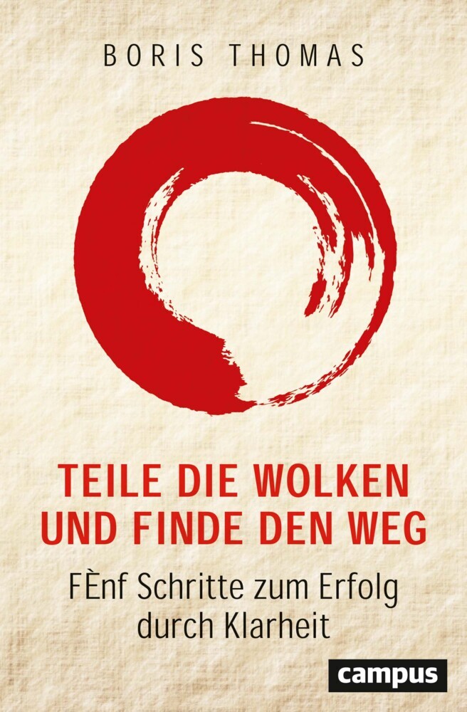 Cover: 9783593514796 | Teile die Wolken und finde den Weg | Boris Thomas | Buch | 255 S.